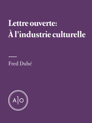 cover image of Lettre ouverte--À l'industrie culturelle